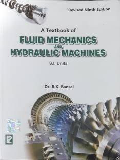 A Textbook Of Fluid Mechanics And Hydraulic Machines