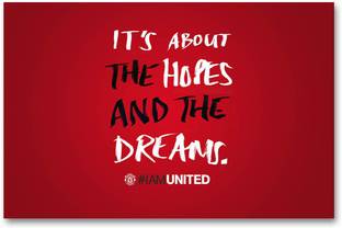 Wall Poster Manchester United Hd Quality Wall Poster Paper Print Quotes Motivation Posters In India Buy Art Film Design Movie Music Nature And Educational Paintings Wallpapers At Flipkart Com
