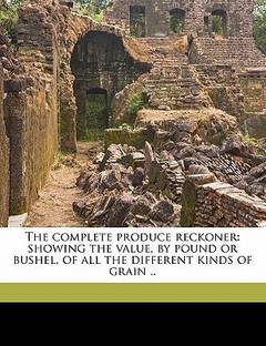 The Complete Produce Reckoner