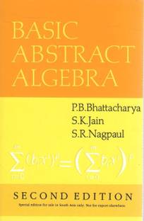 Basic Abstract Algebra Buy Basic Abstract Algebra By Bhattacharya