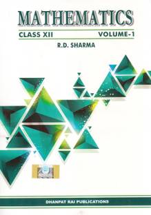 Mathematics Vol 1 2 Class 12 Paperback 2017 By R D Sharma Author Buy Mathematics Vol 1 2 Class 12 Paperback 2017 By R D Sharma Author By R D Sharma At Low Price In India Flipkart Com
