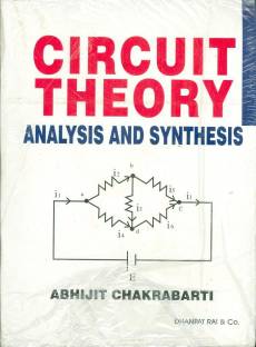 Circuit Theory  - Analysis and Synthesis