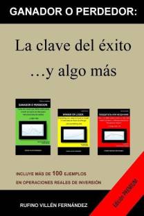 Ganador o perdedor Language: Spanish Binding: Paperback Publisher: Createspace Independent Publishing Platform Genre: Business & Economics ISBN: 9781530597369, 9781530597369 Pages: 304 ₹3,119 ₹4,679 33% off