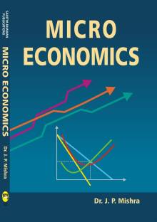 Micro Economics: Exchange and Distribution For B.Com IInd Semester of Lucknow University