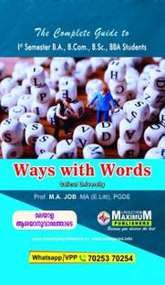 The Complete Guide To First Semester Ways With Words For Calicut University Ba B Com B Sc Bba Students Buy The Complete Guide To First Semester Ways With Words For Calicut University Ba
