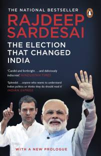 2014: The Election That Changed India  - The Election That Changed India