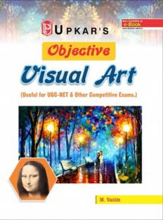 Objective Visual Art (Useful For UGC NET & Other Competitive Exams.)