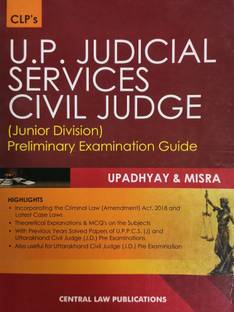 Uttar Pradesh Uttarakhand Judicial Services Civil Judge Junior Division Preliminary Examination Guide Buy Uttar Pradesh Uttarakhand Judicial Services Civil Judge Junior Division Preliminary Examination Guide By Misra Upadhyay At Low Price In In some of the districts in uttarakhand, there are courts of additional district & sessions judges, in addition to the these courts are presided over by the officers of higher judicial service cadre. uttar pradesh uttarakhand judicial services civil judge junior division preliminary examination guide