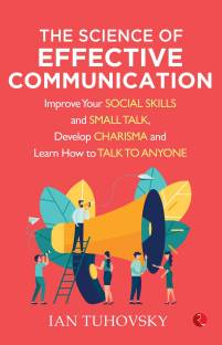 The Science of Effective Communication