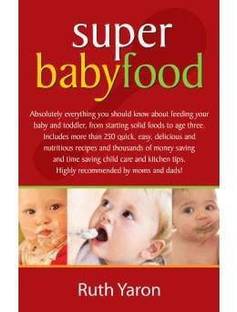 Super Baby Food Buy Super Baby Food By Yaron Ruth At Low Price In India Flipkart Com