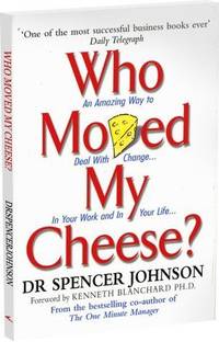 Who Moved My Cheese Buy Who Moved My Cheese By Dr Spencer Johnson At Low Price In India Flipkart Com