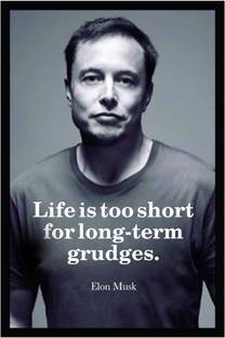 Elon Musk Poster With Frame F 8 Paper Print Quotes Motivation Educational Posters In India Buy Art Film Design Movie Music Nature And Educational Paintings Wallpapers At Flipkart Com