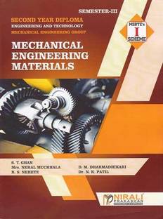 Mechanical Engineering Materials For Diploma In Mechanical Engineering As Per Msbte S I Scheme Syllabus Second Year Sy Semester 3 Iii Buy Mechanical Engineering Materials For Diploma In Mechanical