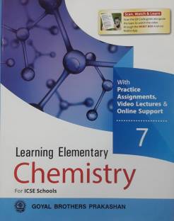 LEARNING ELEMENTARY CHEMISTRY CLASS-7 FOR ICSE SCHOOLS