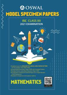 Model Specimen Papers for Mathematics: ISC Class 12 for 2021 Examination