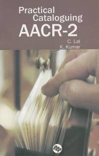 Practical Cataloguing AACR=2