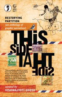 This Side, That Side : Restorying Partition (an Anthology of Graphic Narratives)  - Restorying Partition