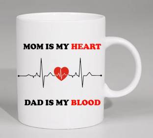 iMPACTGift Mom is my Heart, Dad is my Blood Printed Coffee, Best Gift for  Couple, Mom & Dad Ceramic Coffee, Tea Ceramic Coffee Mug Price in India -  Buy iMPACTGift Mom is
