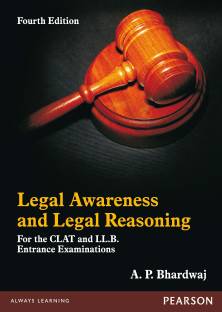 Legal Awareness and Legal Reasoning  - For the CLAT and LL.B. Entrance Examinations