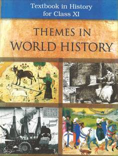 Themes In World History Textbook In History For Class Xi Buy Themes In World History Textbook In History For Class Xi By Ncert At Low Price In India Flipkart Com