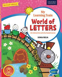 My Learning Train World of Letters - Level I  - An Interactive Activity - Based Course Revised Edition