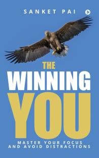 The Winning You  - Master Your Focus and Avoid Distractions