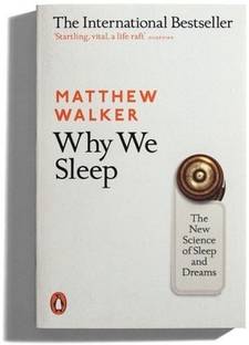 Why We Sleep (English, Paperback, Walker Matthew)