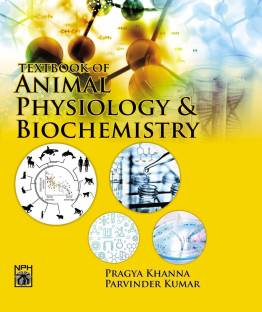 Textbook of Animal Physiology & Biochemistry: Buy Textbook of Animal  Physiology & Biochemistry by Pragya Khanna, Pravinder Kumar at Low Price in  India 