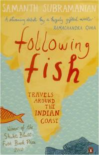 Following Fish  - Travels Around the Indian Coast