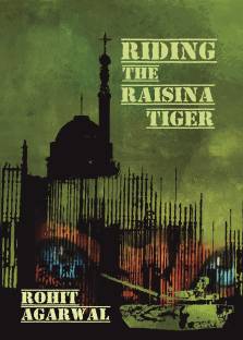Riding The Raisina Tiger