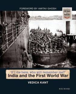 India and the First World War  - India and the First World War