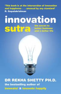 Innovation Sutra  - The Secret to Better Business and a Better Life