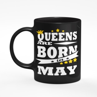 Queens Are Born On May 16 Birthday Gift Coffee Mug 