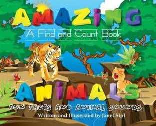 Amazing Animals, Fun Facts and Animal Sounds: Buy Amazing Animals, Fun  Facts and Animal Sounds by Sipl Janet at Low Price in India 