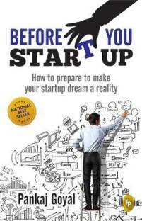 Before you start up  - How to Prepare to Make Your Startup Dream A Reality
