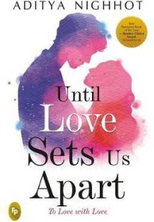 Until Love Sets Us Apart  - To Love With Love