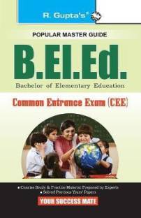 B.El.Ed. Entrance Exam Guide  - (CEE): University of Delhi