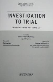 INVESTIGATION TO TRIAL : The Book For A Common Man- Criminal Law