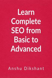 Learn Complete SEO from Basic to Advanced