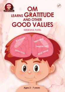 Om learns gratitude and other Good Values