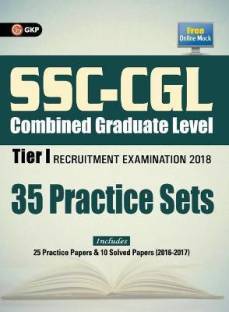 Ssc Cgl Combined Graduate Level Tier I 35 Practice Papers 2018  - Includes 25 Practice Papers & 10 Solved Papers(2016 - 2017) 3 Edition