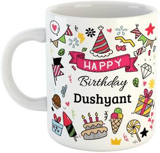 Furnish Fantasy Happy Birthday Ceramic Coffee - Best Birthday Gift for Son, Daughter, Brother, Sister, Gift for Kids, Return Gift - Color - White, Name - Dushyant Ceramic Coffee Mug Price in Furnish Fantasy Happy Birthday Ceramic Coffee - Best Birthday Gift for Son, Daughter, Brother, Sister, Gift for Kids, Return Gift - Color - White, Name - Dushyant Ceramic Coffee Mug Price in