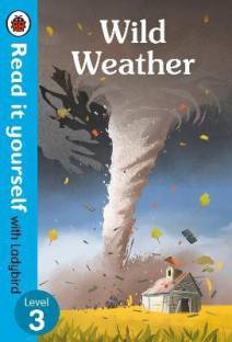 Wild Weather - Read it yourself with Ladybird Level 3