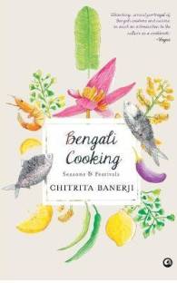 Bengali Cooking  - Seasons & Festivals