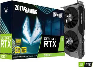 Add to Compare ZOTAC NVIDIA RTX 3060 Ti Twin Edge LHR 8 GB GDDR6 Graphics Card 1665 MHzClock Speed Chipset: NVIDIA BUS Standard: PCI Express 4.0 16x Graphics Engine: GeForce RTX 3060 Ti Memory Interface 256 bit 5 Years Warranty : 3 Years Standard and 2 Years Extended Warranty on Registration ₹49,999 ₹71,225 29% off Free delivery No Cost EMI from ₹4,167/month