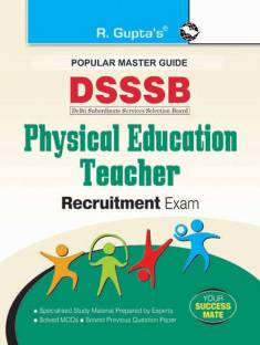 DSSSB: Physical Education Teacher Recruitment Exam Guide