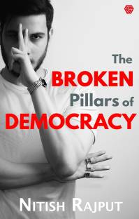 The Broken Pillars Of Democracy