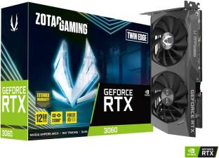 Add to Compare ZOTAC NVIDIA RTX 3060 Twin Edge 12 GB GDDR6 Graphics Card 4.447 Ratings & 8 Reviews 1777 MHzClock Speed Chipset: NVIDIA BUS Standard: PCI Express 4.0 16x Graphics Engine: GeForce RTX 3060 Memory Interface 192 bit 5 Years Warranty : 3 Years Standard and 2 Years Extended Warranty on Registration ₹33,999 ₹52,355 35% off Free delivery Saver Deal Buy 3 items, save extra 3%