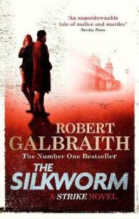 The Silkworm  - A Strike Novel