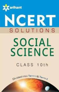 Ncert Solutions - Social Science for Class 10th
